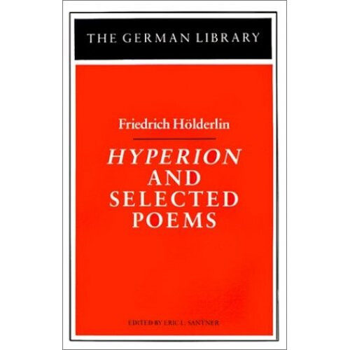 Hyperion and Selected Poems (German Library)