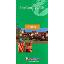 France Green Guide 2001: France (Michelin Green Guides)