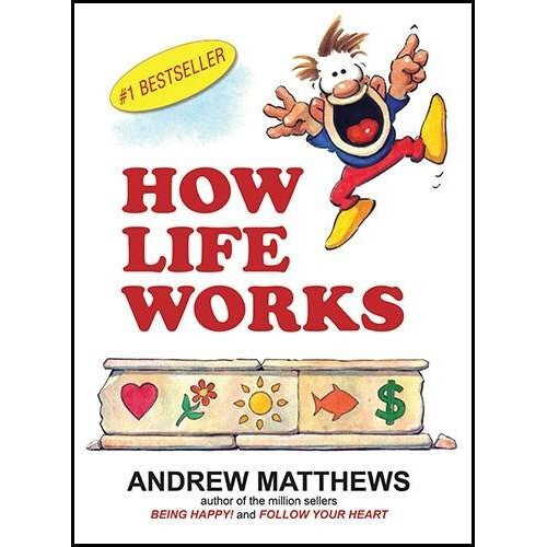 How Life Works