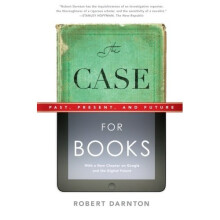 The Case for Books: Past, Present, and Future: 256