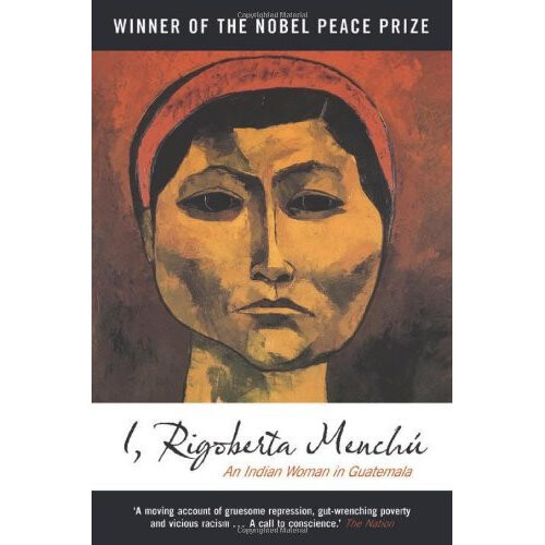 I, Rigoberta Menchú