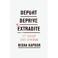 Deport, Deprive, Extradite: Twenty-first Century State Extremism