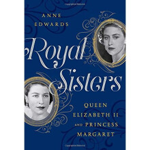 Royal Sisters: Queen Elizabeth II and Princess Margaret