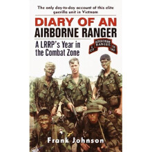 Diary of an Airborne Ranger: A LRRP's Year in the Combat Zone