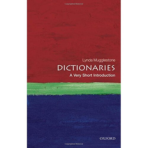 Dictionaries: A Very Short Introduction (Very Short Introductions)