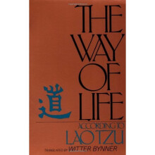 The Way of Life According to Laotzu