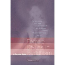 Female Deities in Buddhism: A Concise Guide