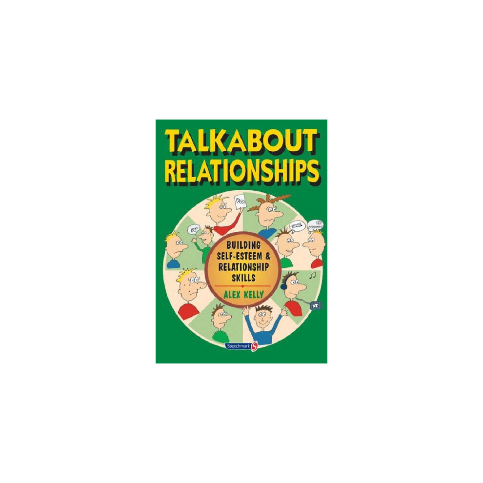Talkabout Relationships: Building Self-Esteem and Relationship Skills
