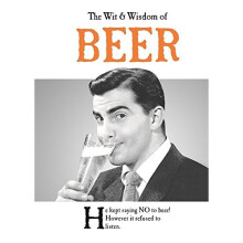 The Wit and Wisdom of Beer