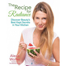 The Recipe for Radiance: Discover Beauty's Best-Kept Secrets in Your Kitchen