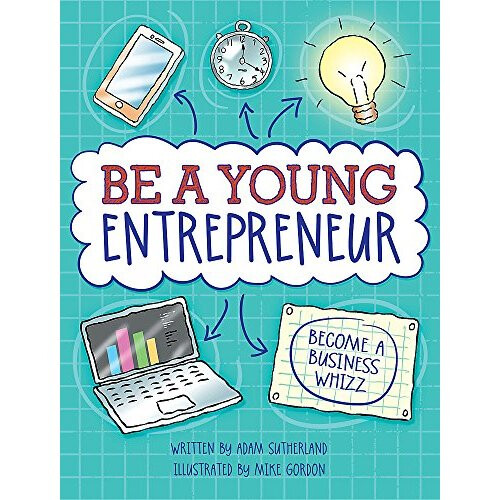 Be A Young Entrepreneur