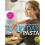 Everyday Pasta: Favorite Pasta Recipes for Every Occasion 1