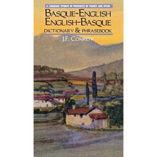 Basque-English/English-Basque Dictionary & Phrasebook: Spoken in France and Spain (Hippocrene Dictionary & Phrasebook)