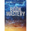 The Book of Mastery: The Mastery Trilogy: Book I 1
