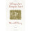 What Are People For?: Essays 1