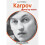 Karpov: Move by Move 1