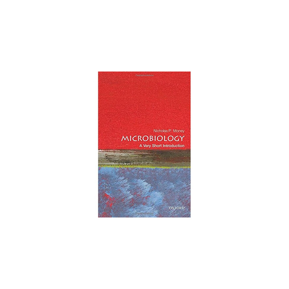 Microbiology: A Very Short Introduction (Very Short Introductions)