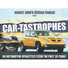 Car-tastrophes: 80 Automotive Atrocities from the past 20 years