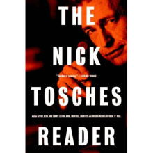 The Nick Tosches Reader