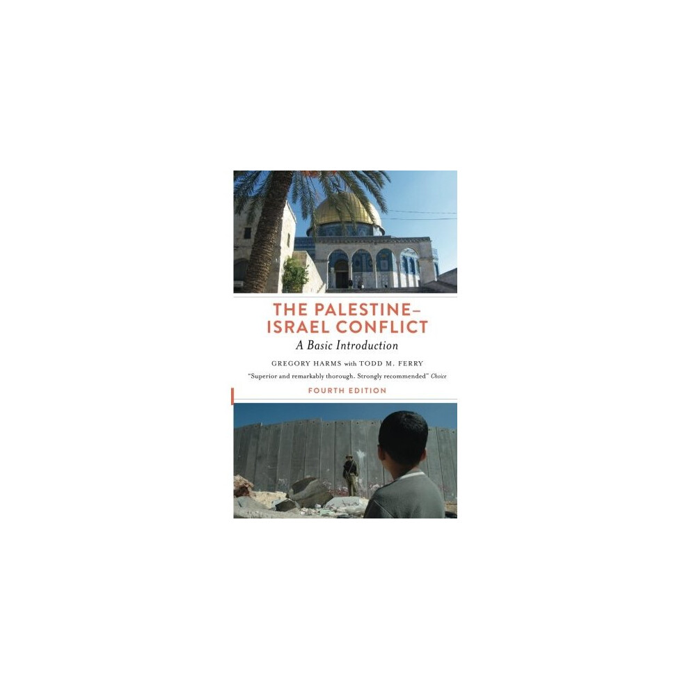 The Palestine-Israel Conflict - Fourth Edition: A Basic Introduction