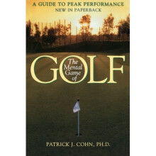 The Mental Game of Golf: A Guide to Peak Performance