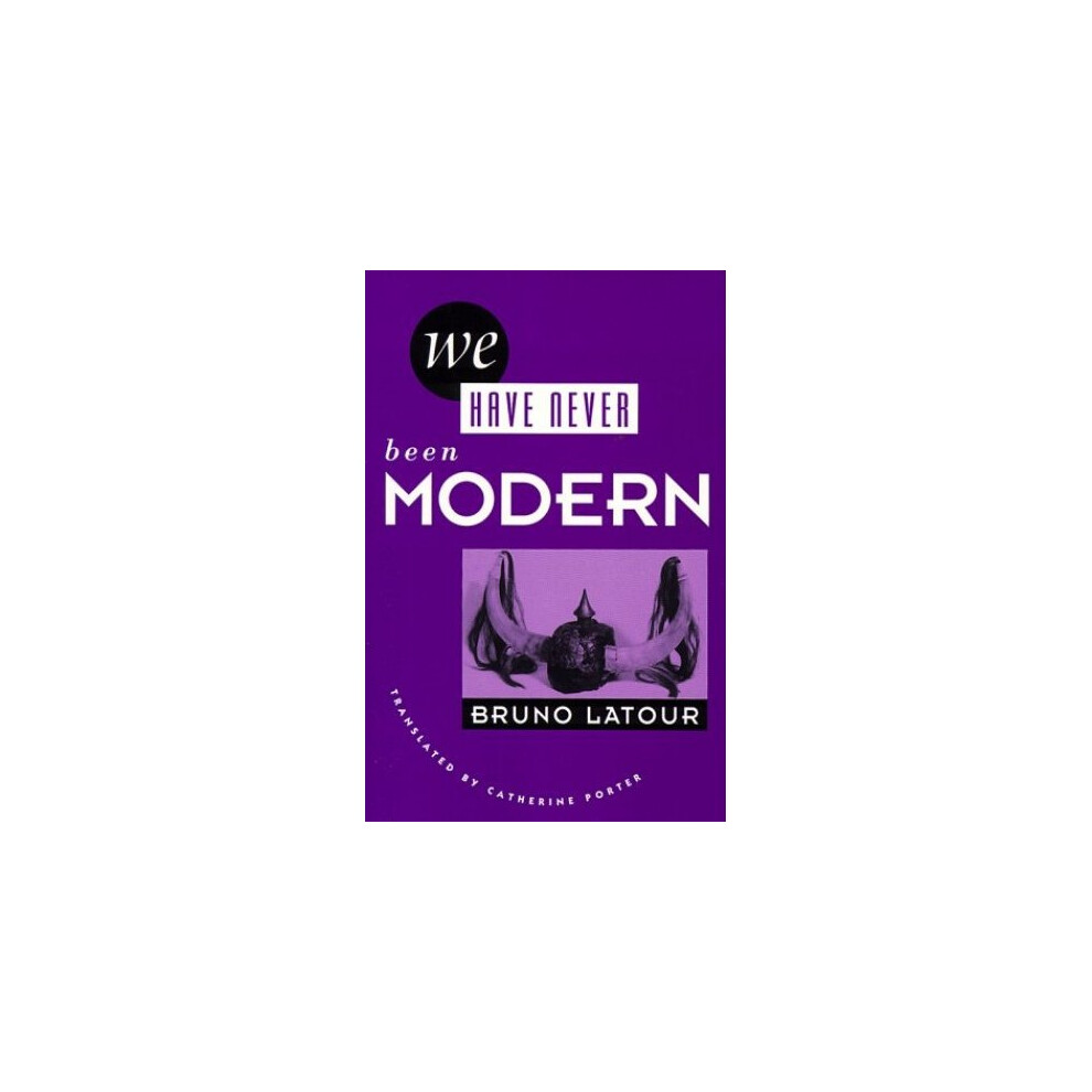 We Have Never Been Modern