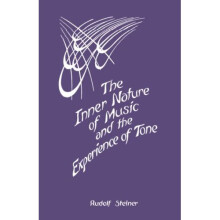 The Inner Nature of Music and the Experience of Tone