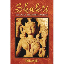 Shakti: Realm of the Divine Mother