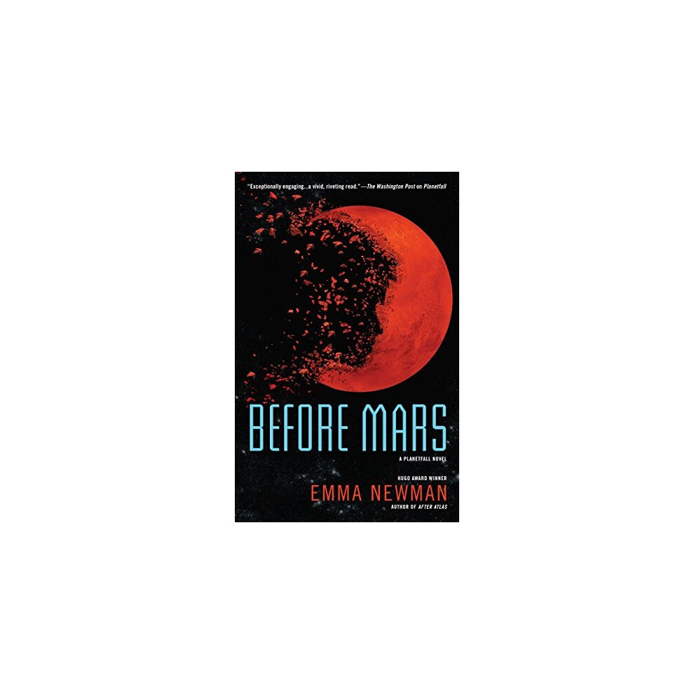 Before Mars (Planetfall Novel)