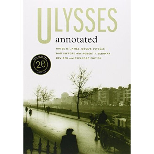 Ulysses Annotated: Notes for James Joyce's "Ulysses"