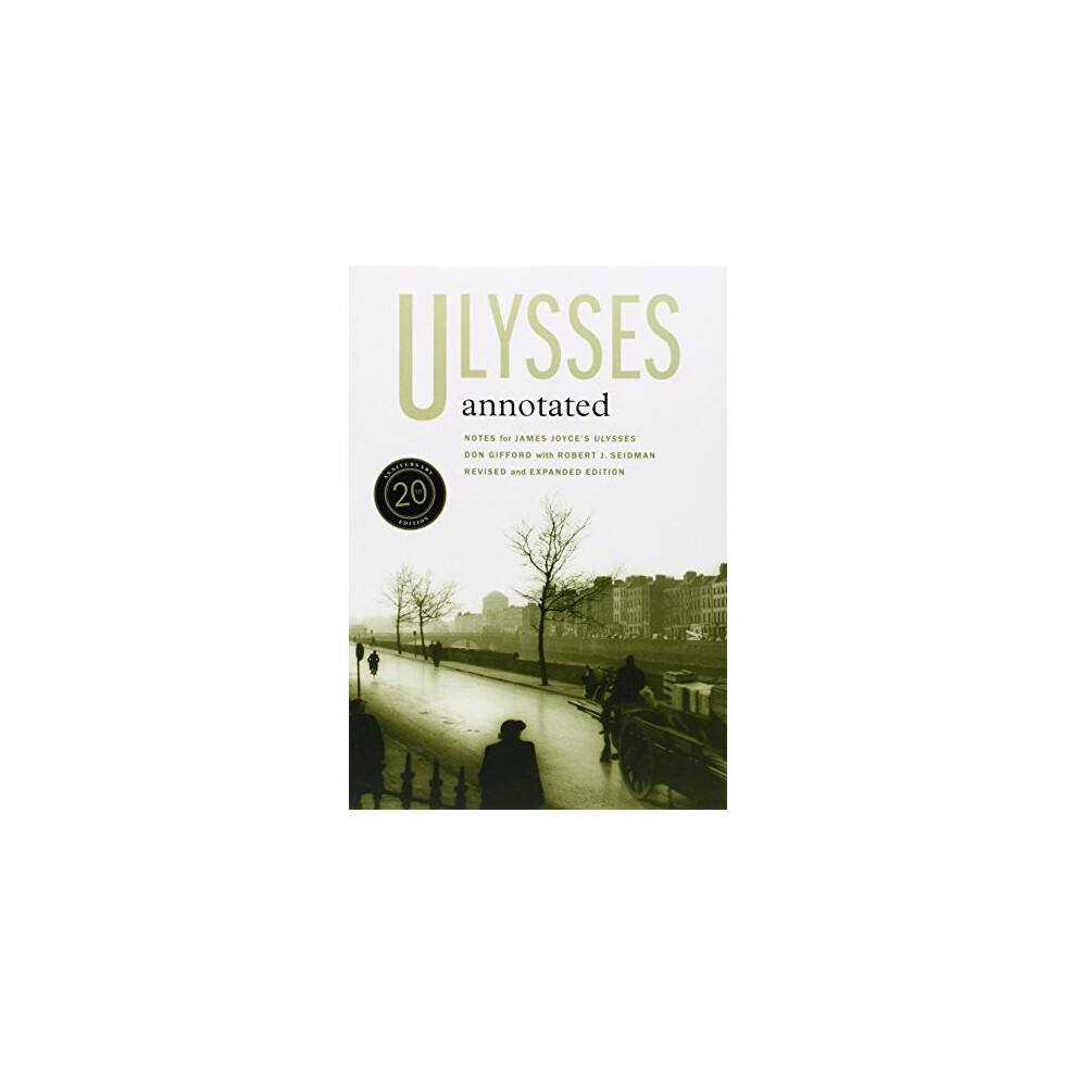 Ulysses Annotated: Notes for James Joyce's "Ulysses"