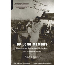 Of Long Memory: Mississippi And The Murder Of Medgar Evers
