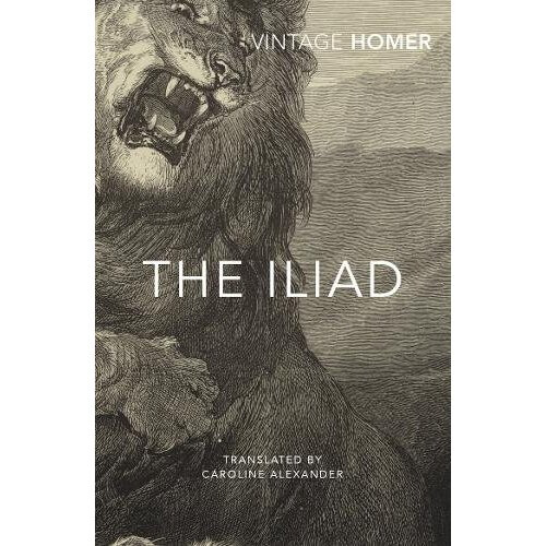 The Iliad (Vintage Classics)