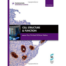Cell Structure & Function (Fundamentals of Biomedical Science)