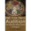 Nail Your Next Audition, the Ultimate 30-Day Guide for Singers 1