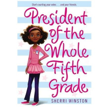 President Of The Whole Fifth Grade