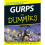 GURPS for Dummies 1