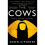 The Cows 1