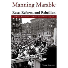 Race, Reform and Rebellion: The Second Reconstruction and Beyond in Black America, 1945-2006