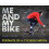 Me and My Bike 1