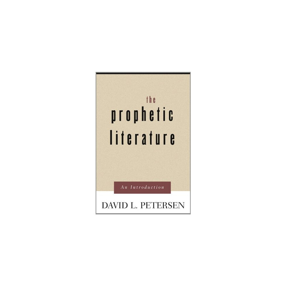 Prophetic Literature: An Introduction