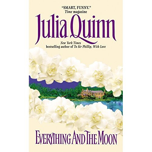 Everything and the Moon (Avon Historical Romance)