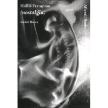 Hollis Frampton: Nostalgia (One Work)