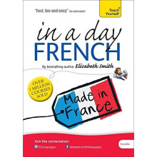 Beginner's French in a Day: Teach Yourself (Elisabeth Smith in a Day)