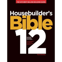 Housebuilder's Bible 12: The UK's best-selling building guide