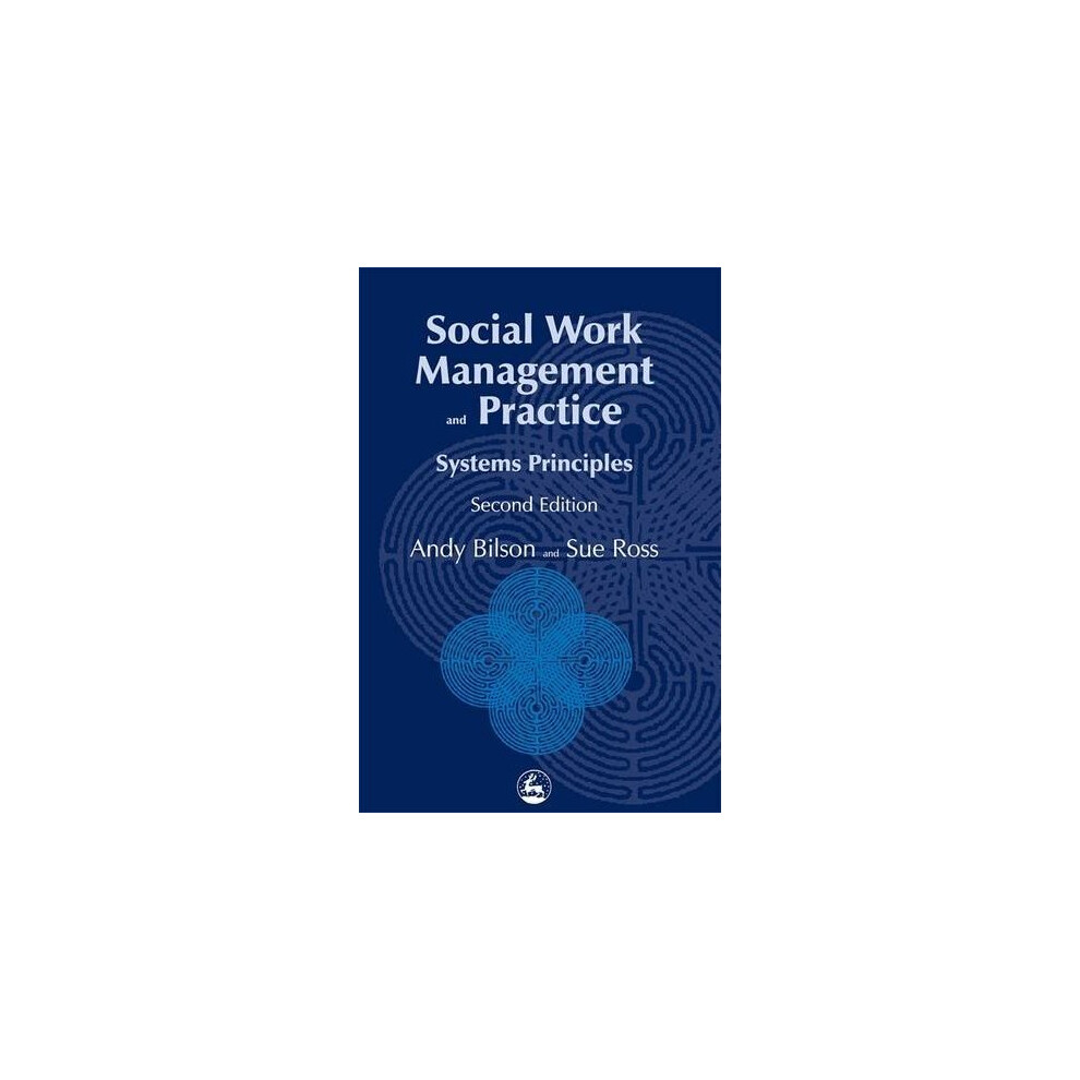 Social Work Management and Practice: Systems Principles