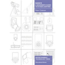 Basics - A Beginner's Guide to Stage Lighting