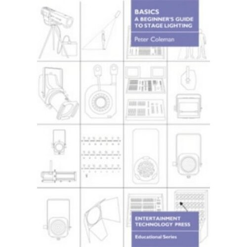 Basics - A Beginner's Guide to Stage Lighting
