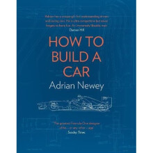 How to Build a Car: The Autobiography of the World's Greatest Formula 1 Designer
