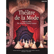 Theatre de la Mode: Fashion Dolls - The Survival of Haute Couture